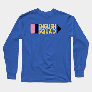 English Squad Fun and Cute English Teacher Back to School Long Sleeve T-Shirt